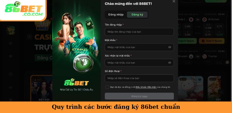 Quy trình các bước đăng ký 86bet chuẩn